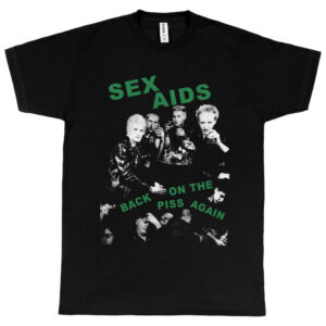 Sex Aids “Back on the Piss Again” Men's T-Shirt