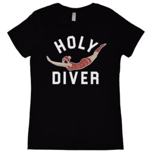 Holy Diver Women's T-Shirt